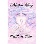 Createspace Independent Publishing Platform Daytime Lady, Nighttime Whore: How to be a slut with class. | Dawn D Whincock