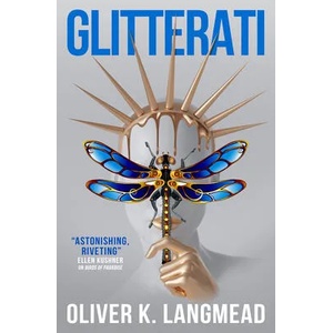 Glitterati | Oliver K. Langmead (ISBN: 9781789097962)