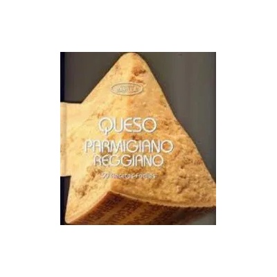 Queso parmigiano reggiano