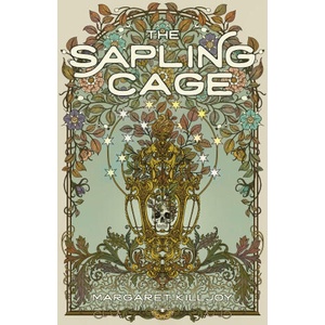 The Sapling Cage | KILLJOY MARGARET (ISBN: 9781558613317)