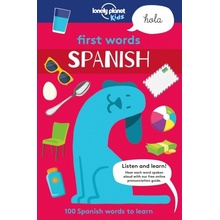 First Words - Spanish Lonely Planet Kids