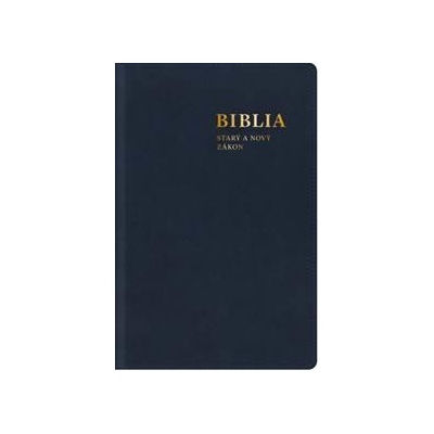 BIBLIA. Starý a Nový zákon, s mapami -stredný formát / SSV - modrá