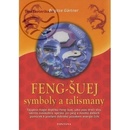 Feng- Šuej symboly a talismany