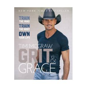 Grit & Grace | Tim McGraw (ISBN: 9780062915931)