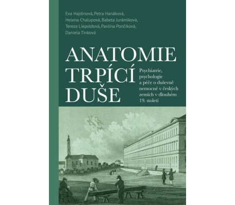 Anatomie trpící duše