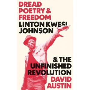 Dread Poetry and Freedom | David Austin (ISBN: 9780745338132)