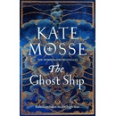 The Ghost Ship - Kate Mosse