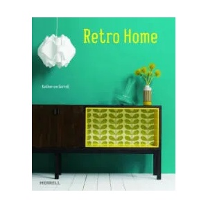 Retro Home | Katherine Sorell (2012)