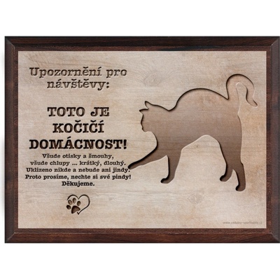 Sport hobby Vtipná cedulka Kočka MDF6014 20 x 15 a stojánek