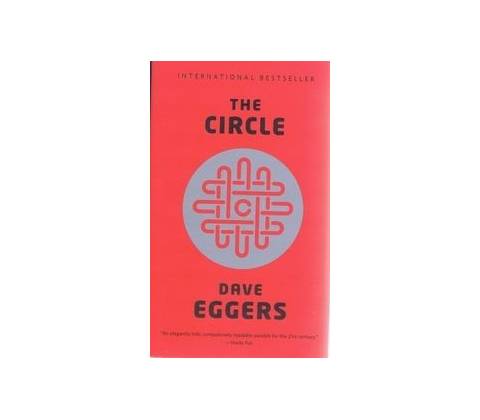Dave Eggers - Circle