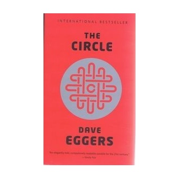 Dave Eggers - Circle