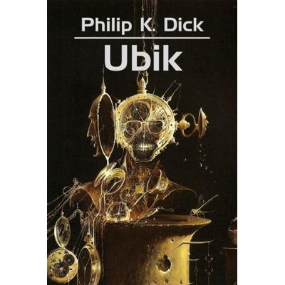 Dick Philip K. - Ubik
