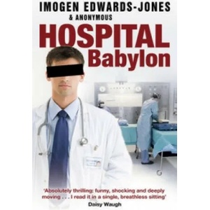 Hospital Babylon | Imogen Edwards-Jones (2012)
