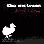 Melvins - Houdini Live 2005 (Reissue) (Numbered) (Limited Edition) (Coloured) (2 LP) (0689230025719)