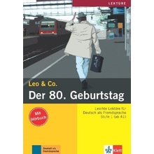 Der 80. Geburtstag