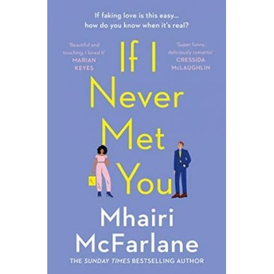 If I Never Met You