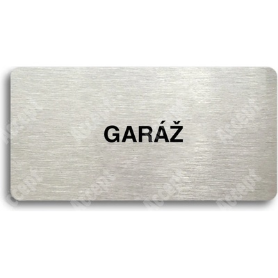 ACCEPT Piktogram GARÁŽ - stříbrná tabulka - černý tisk bez rámečku