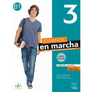 Nuevo Espanol En Marcha 3 Ed. 2022 Podręcznik do nauki języka hiszpańskiego | Viudez Castro Francisca, Diez Rodero Ignacio, Francos Sardinero Carmen (ISBN: 9788417730918)