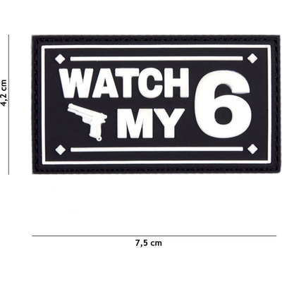 Gumová nášivka 101 Inc nápis Watch My 6 - čierna