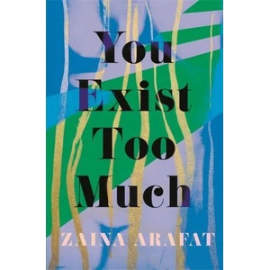 You Exist Too Much (ISBN: 9780349701776)