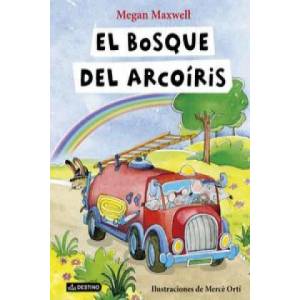 El bosque del Arcoíris | MEGAN MAXWELL (ISBN: 9788408149316)
