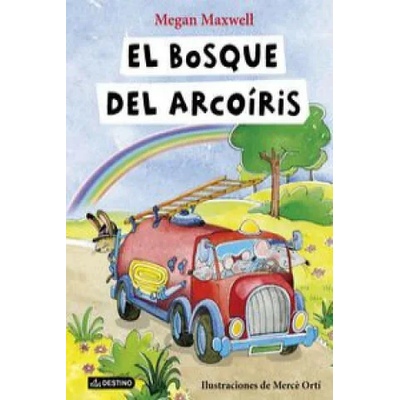 El bosque del Arcoíris | MEGAN MAXWELL