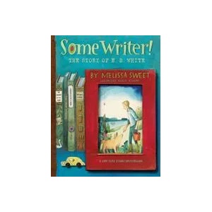 Some Writer! | Melissa Sweet (ISBN: 9780358137290)