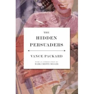 Hidden Persuaders (ISBN: 9780978843106)