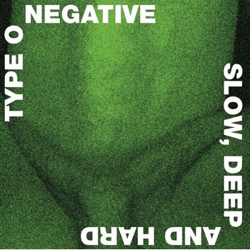 Type O Negative - Slow Deep And Hard (Green & Black Marbled Coloured) (Limited Edition) (2 LP) (0603497824625)