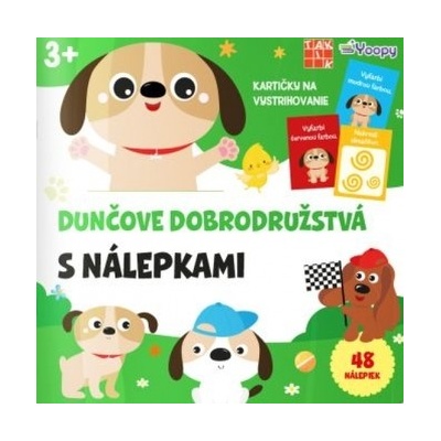 Taktik dunčove dobrodružstvá s nálepkami