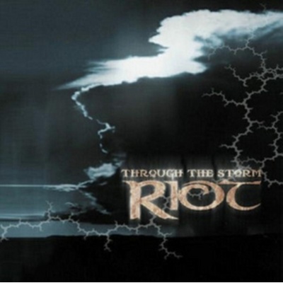 Through the Storm - Riot LP