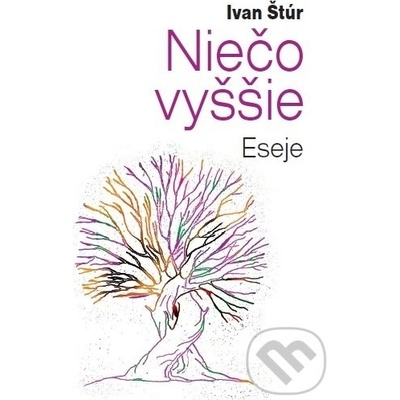 Niečo vyššie - Ivan Štúr