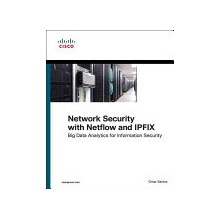 Network Security with NetFlow and IPFIX - Santos Omar