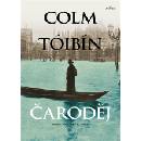 Čaroděj - Colm Tóibín