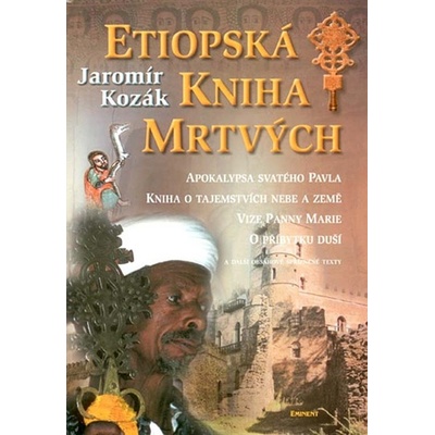 Etiopská kniha mrtvých - Jaromír Kozák
