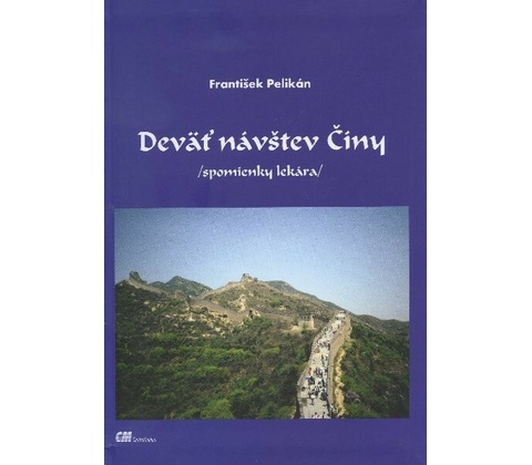 Deväť návštev Číny