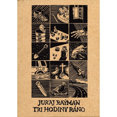 Tri hodiny ráno - Juraj Raýman