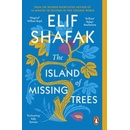 Island of Missing Trees Shafak Elif