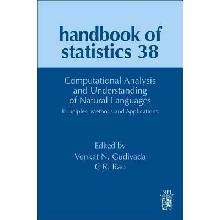 Computational Analysis and Understanding of Natural Languages: Principles, Methods and Applications
