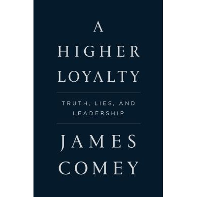 HIGHER LOYALTY COMEY JAMESPevná vazba