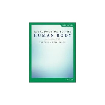 Image 1 of Introduction to the Human Body, 11th Edition EMEA Edition | Gerard J. Tortora, Bryan H. Derrickson