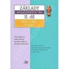 Základy společenských věd II.díl -- Péče o obec - Jaroslava Pešková a kol.