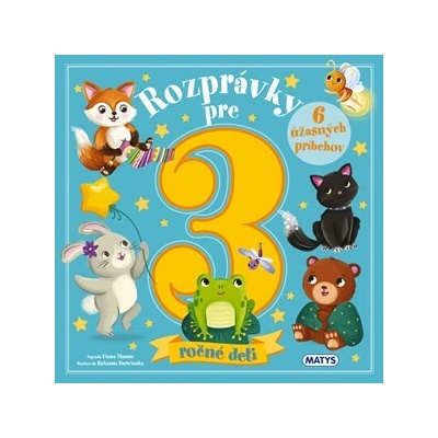 Rozprávky pre 3-ročné deti