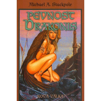 Pevnost Drakonis - Michael A. Stackpole