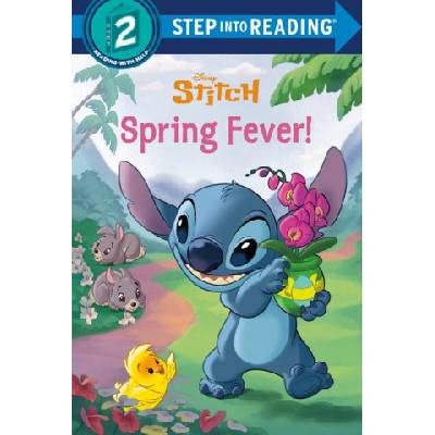 Spring Fever! (Disney Stitch) | Disney Storybook Art Team