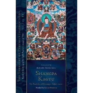 Shangpa Kagyu: The Tradition of Khyungpo Naljor (ISBN: 9781611809640)