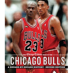 The Chicago Tribune Book of the Chicago Bulls | Chicago Tribune Staff (ISBN: 9781572843448)