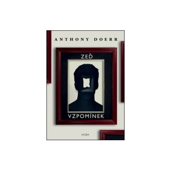 Zeď vzpomínek - Anthony Doerr