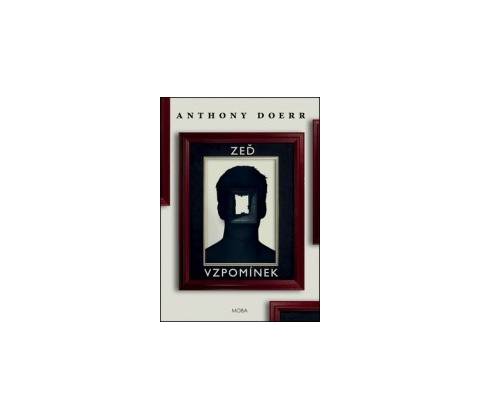 Zeď vzpomínek - Anthony Doerr