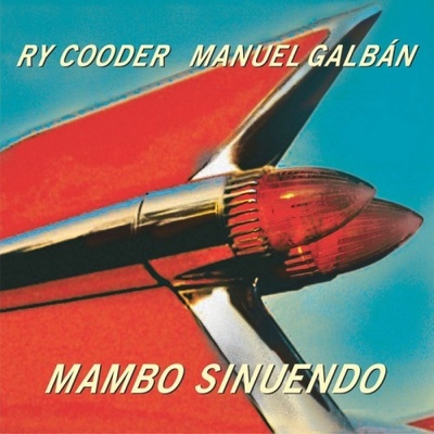 COODER, RY/GALBAN MANUEL - MAMBO SINUENDO LP – Hledejceny.cz
